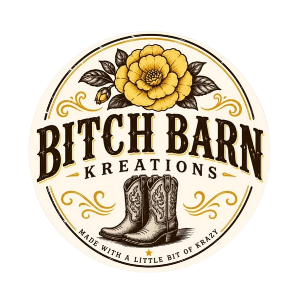 Bitch Barn Kreations